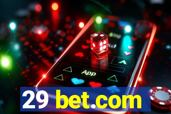 29 bet.com